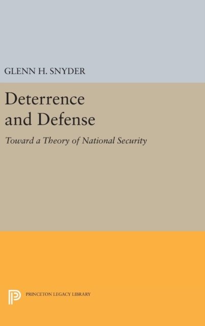 Deterrence and Defense, Hardback Book
