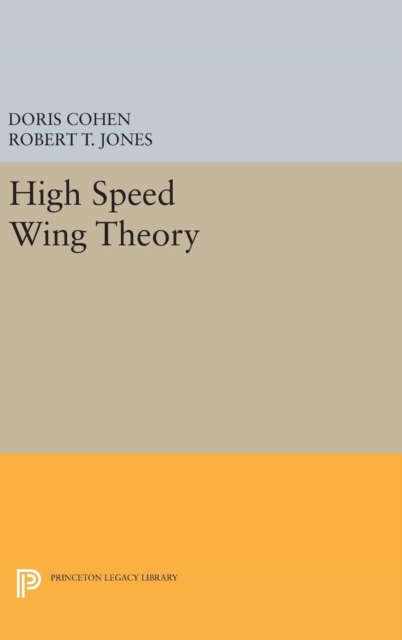 High Speed Wing Theory, Hardback Book