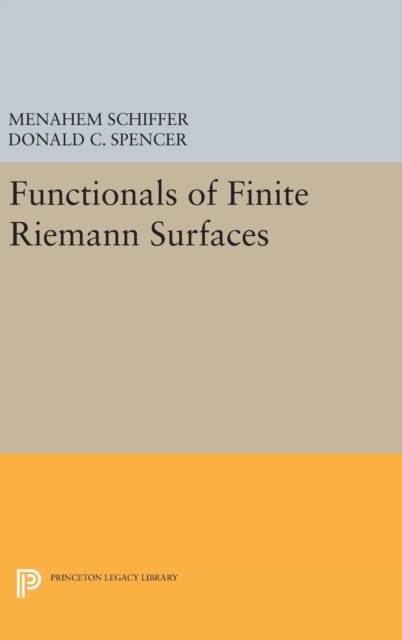 Functionals of Finite Riemann Surfaces, Hardback Book