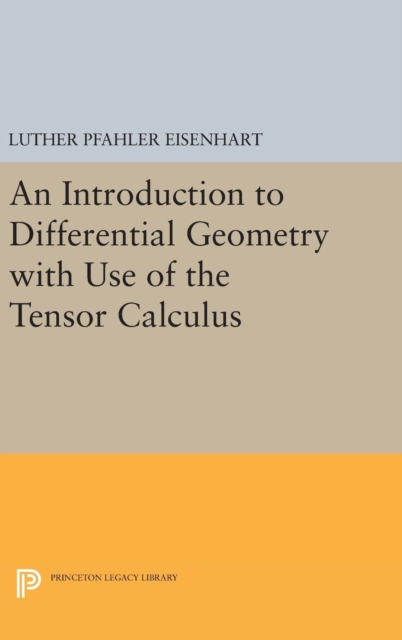 Introduction to Differential Geometry, Hardback Book