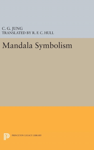 Mandala Symbolism : (From Vol. 9i Collected Works), Hardback Book