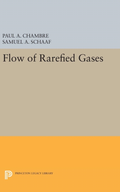 Flow of Rarefied Gases, Hardback Book