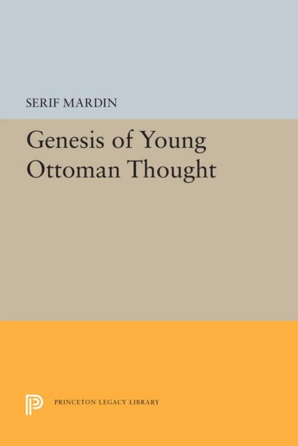 Genesis of Young Ottoman Thought, Paperback / softback Book