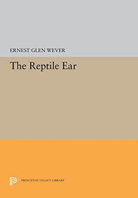 The Reptile Ear, Hardback Book
