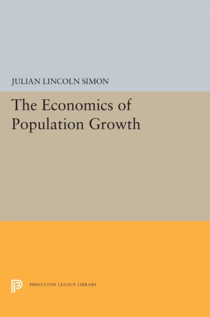 The Economics of Population Growth, Hardback Book