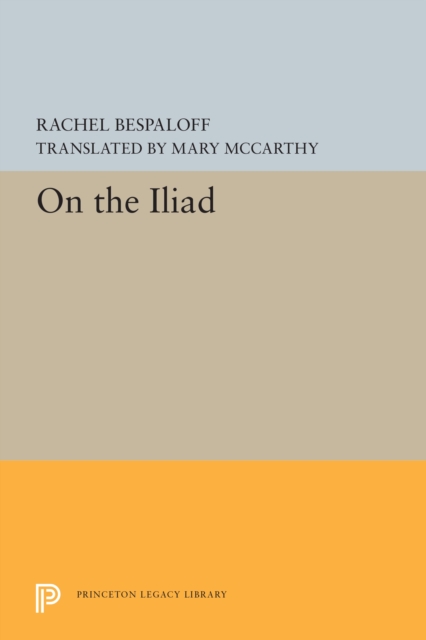 On the Iliad, Hardback Book