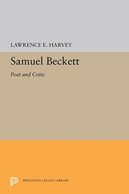 Samuel Beckett : Poet and Critic, Hardback Book