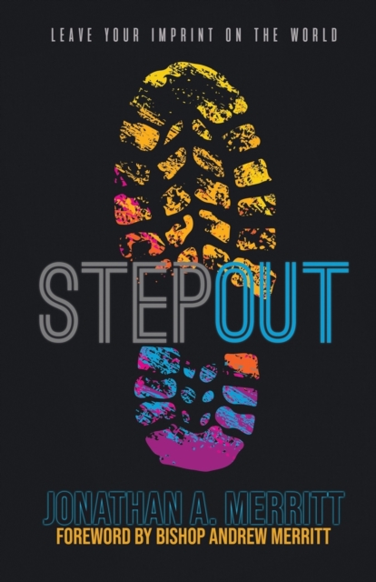 STEP Out! : Leave Your Imprint on the World, Paperback / softback Book