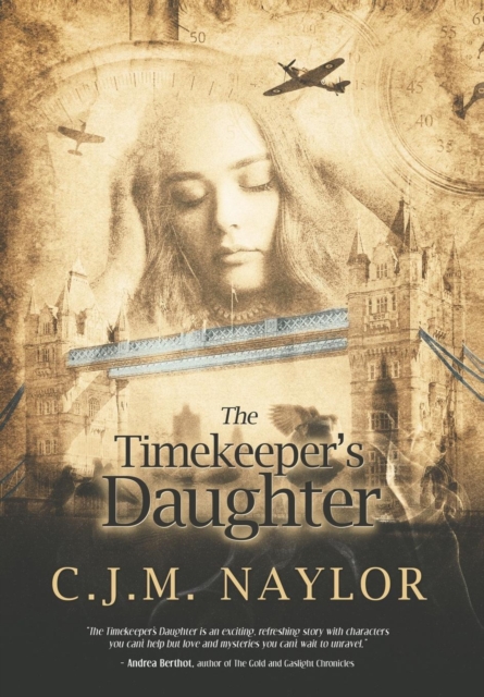 The Timekeeper's Daughter, Hardback Book