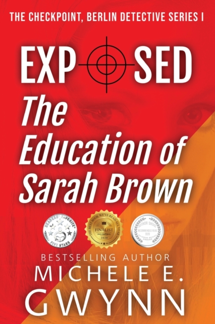 Exposed : The Education of Sarah Brown, Paperback / softback Book