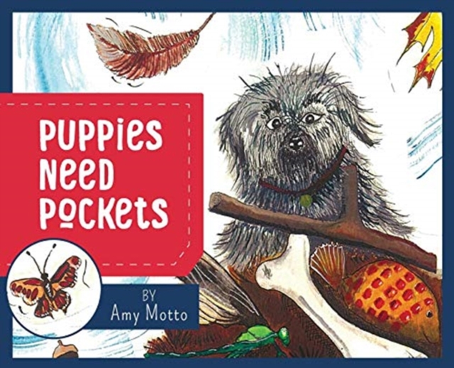 Puppies Need Pockets, Hardback Book