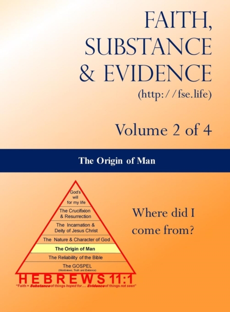 The Origin of Man : Volume 2 of 4, Hardback Book