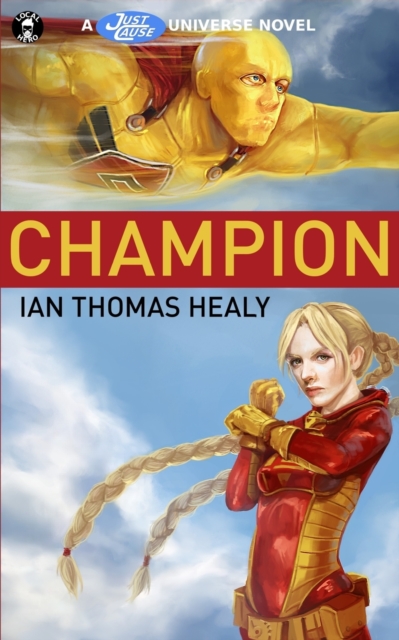 Champion : A Just Cause Universe Novel, Paperback / softback Book