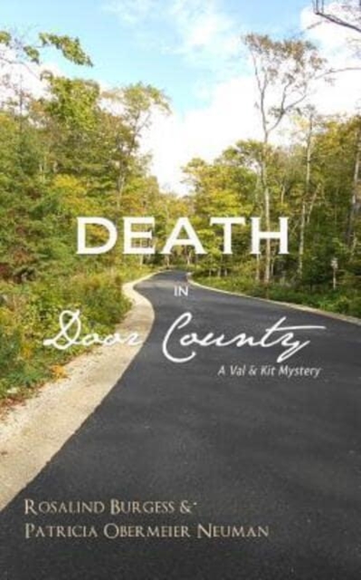 Death in Door County : A Val & Kit Mystery, Paperback / softback Book