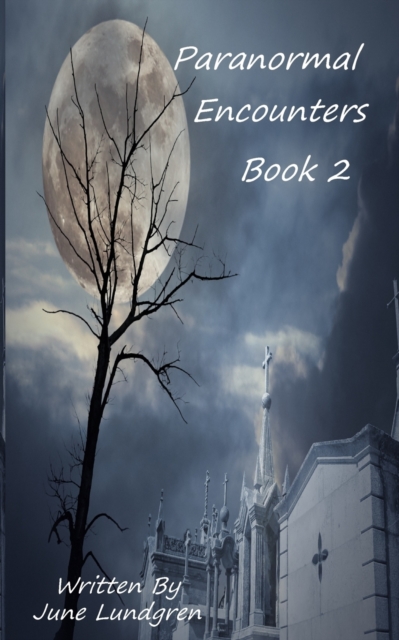 Paranormal Encounters Book 2, Paperback / softback Book