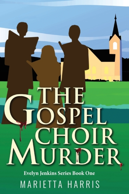 The Gospel Choir Murder, Paperback / softback Book