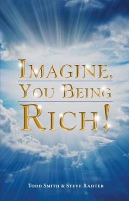 Imagine, You Being Rich!, Paperback / softback Book