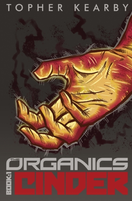 The Organics : Cinder, Paperback / softback Book