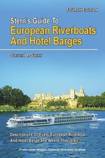 Stern's Guide to European Riverboats and Hotel Barges, Paperback / softback Book