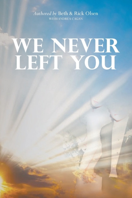 We Never Left You, Paperback / softback Book