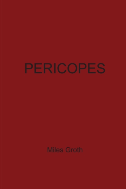 Pericopes, Paperback / softback Book