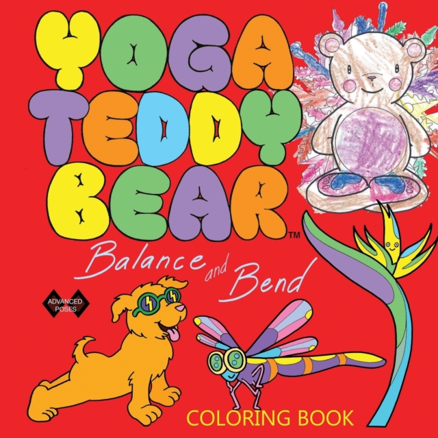 Yoga Teddy Bear Balance & Bend : Coloring Book, Paperback / softback Book
