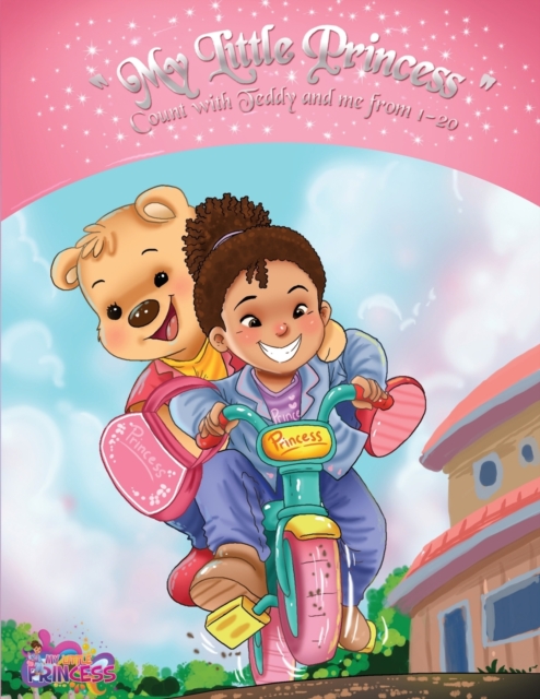 My Little Princess : Count with Teddy and Me from 1 to 20, Paperback / softback Book