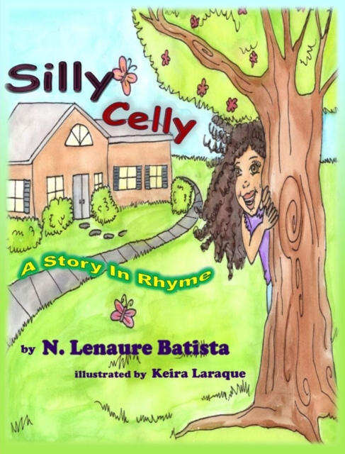 Silly Celly : A Story in Rhyme, Hardback Book