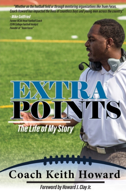 Extra Points : The Life of My Story, Paperback / softback Book