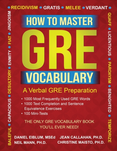 How to Master GRE Vocabulary : A Verbal GRE Preparation, Paperback / softback Book