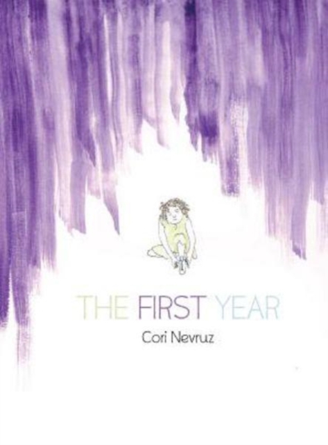 The First Year, Hardback Book