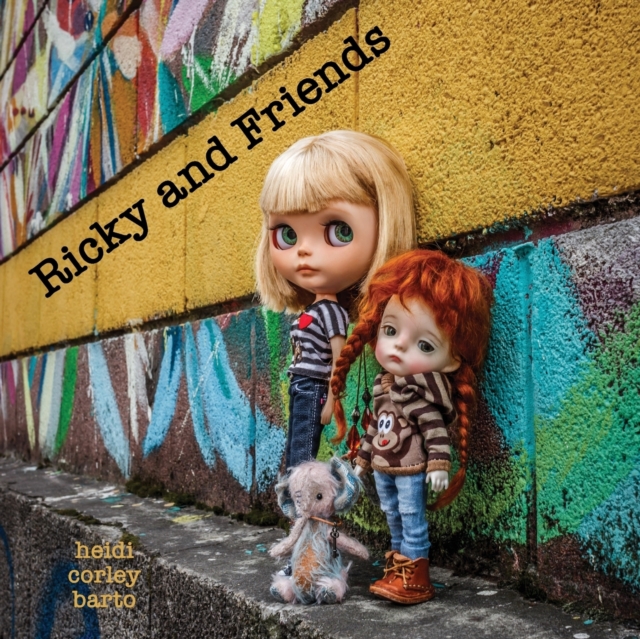 Ricky and Friends : Conversations I have with my dolls, Paperback / softback Book