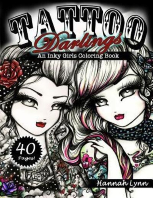 Tattoo Darlings : An Inky Girls Coloring Book, Paperback / softback Book