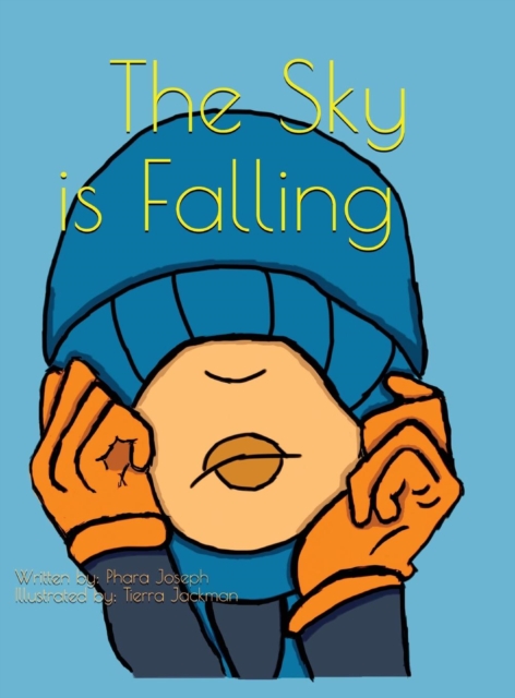 The Sky Is Falling, Hardback Book