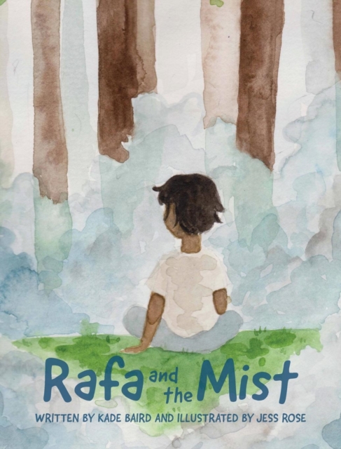 Rafa and the Mist, Hardback Book