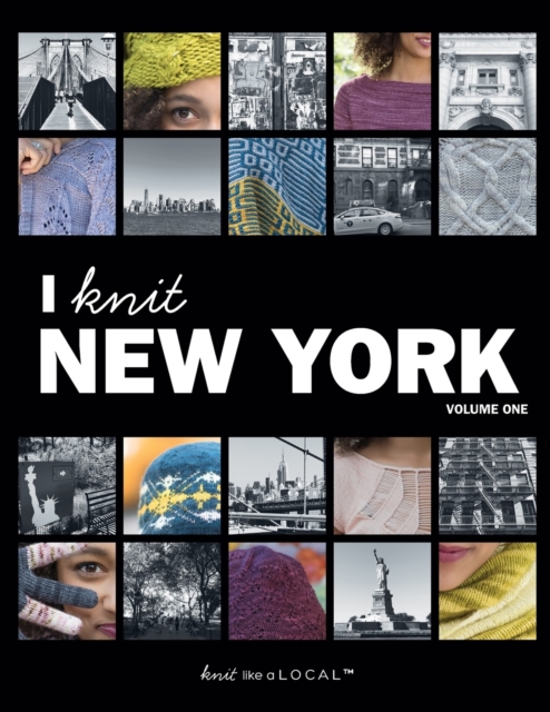 I Knit New York : Volume One, Paperback / softback Book