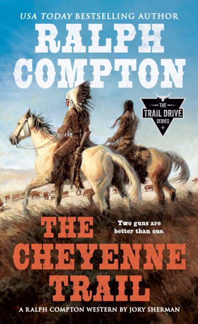 Ralph Compton The Cheyenne Trail, EPUB eBook