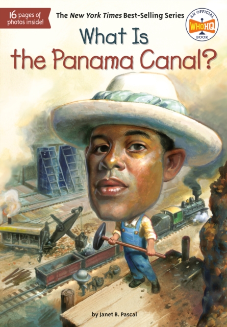 What Is the Panama Canal?, EPUB eBook