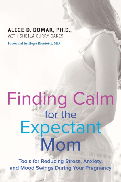 Finding Calm for the Expectant Mom, EPUB eBook
