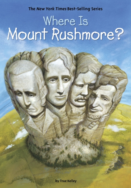 Where Is Mount Rushmore?, EPUB eBook
