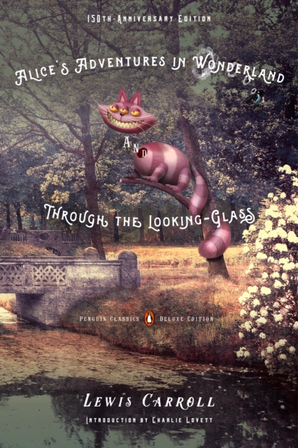 Alice's Adventures in Wonderland and Through the Looking-Glass, EPUB eBook