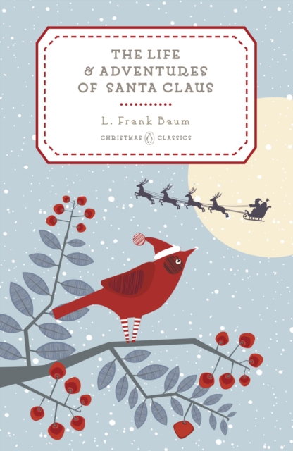 Life and Adventures of Santa Claus, EPUB eBook