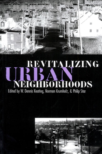 Revitalizing Urban Neighborhoods, Paperback / softback Book