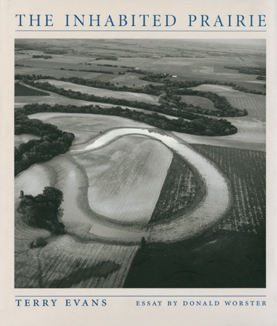 The Inhabited Prairie, Hardback Book