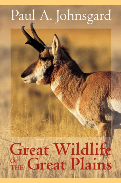 Great Wildlife of the Great Plains, Hardback Book