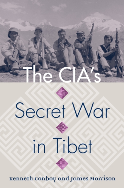 The CIA's Secret War in Tibet, Paperback / softback Book