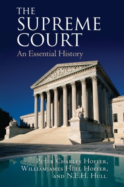 The Supreme Court : An Essential History, Paperback / softback Book