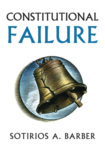 Constitutional Failure , Hardback Book