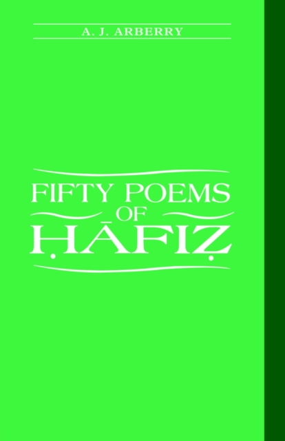 Fifty Poems of Hafiz, Paperback / softback Book