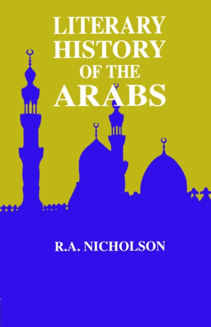 Literary History Of The Arabs, Paperback / softback Book